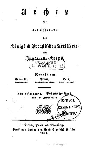 Archiv für die Offiziere der Königlich Preußischen Artillerie- und Ingenieur-Korps
