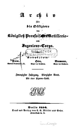 Archiv für die Offiziere der Königlich Preußischen Artillerie- und Ingenieur-Korps