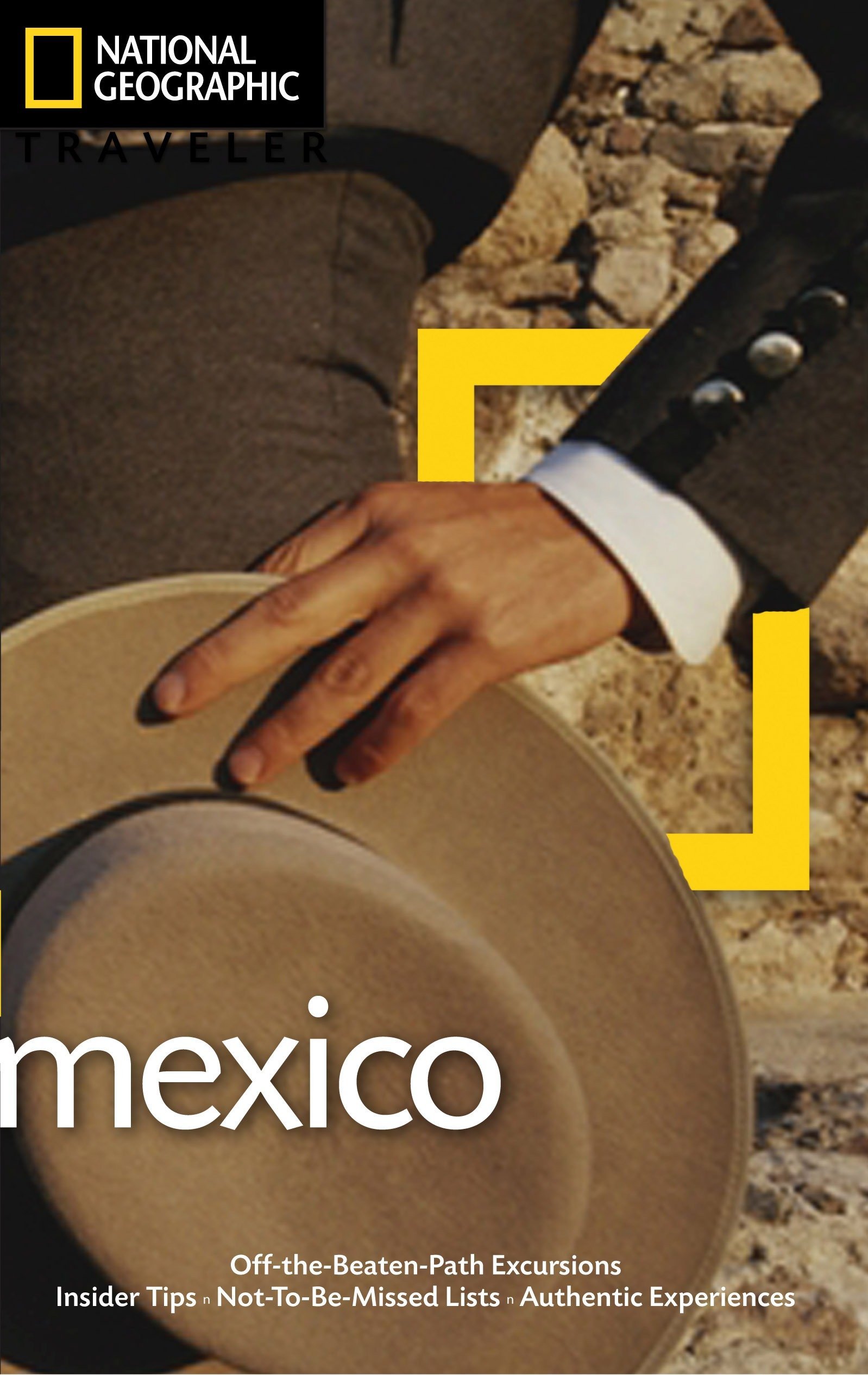National Geographic Traveler: Mexico