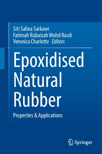 Epoxidised Natural Rubber: Properties & Applications