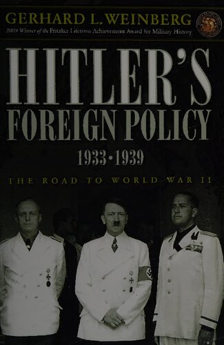 Hitler's Foreign Policy 1933-1939: The Road to World War II