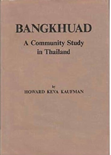 Bangkhuad. A community study in Thailand