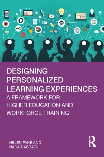 Designing Personalized Learning Experiences: A Framework for Higher Education and Workforce Training
