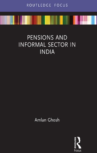 Pensions and Informal Sector in India