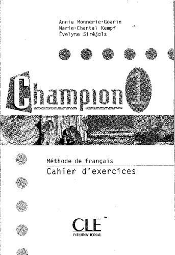 Champion 1: méthode de français : cahiers d'exercices