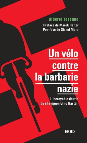 Un vélo contre la barbarie nazie