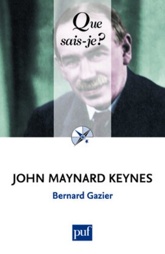 John Maynard Keynes: tous keynésiens ?