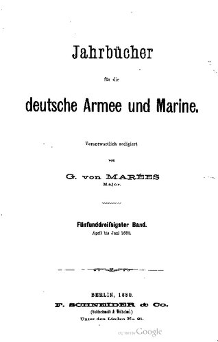 Jahrbücher für die Deutsche Armee und Marine / April bis Juni 1880