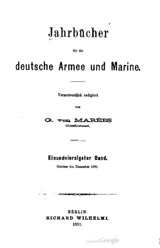 Jahrbücher für die Deutsche Armee und Marine / Oktober bis Dezember 1881