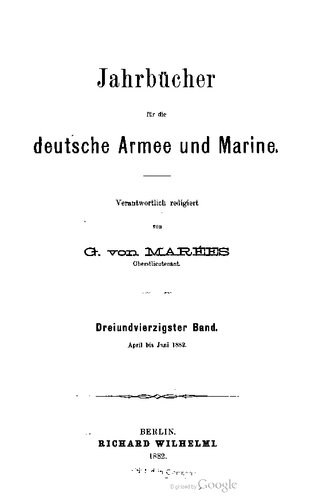 Jahrbücher für die Deutsche Armee und Marine / April bis Juni 1882