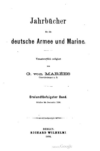 Jahrbücher für die Deutsche Armee und Marine / Oktober bis Dezember 1884