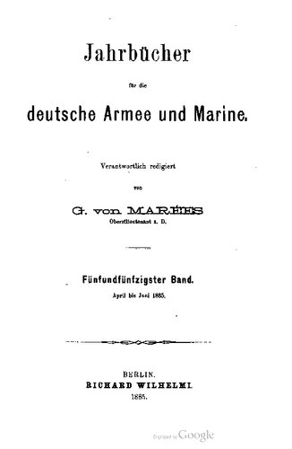 Jahrbücher für die Deutsche Armee und Marine / April bis Juni 1885