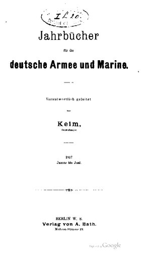 Jahrbücher für die Deutsche Armee und Marine / Januar bis Juni 1907