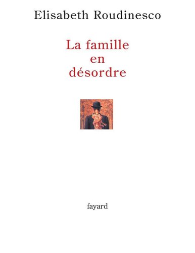 La famille en désordre