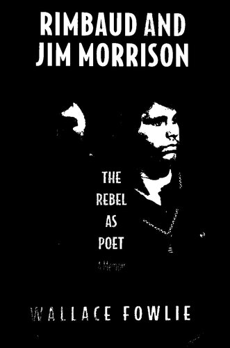 Rimbaud and Jim Morrison, the Rebel as Poet