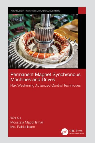 Permanent Magnet Synchronous Machines and Drives: Flux Weakening Advanced Control Techniques
