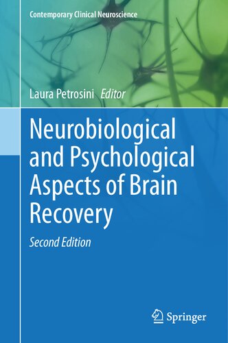 Neurobiological and Psychological Aspects of Brain Recovery
