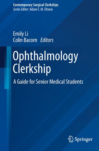 Ophthalmology Clerkship: A Guide for Senior Medical Students