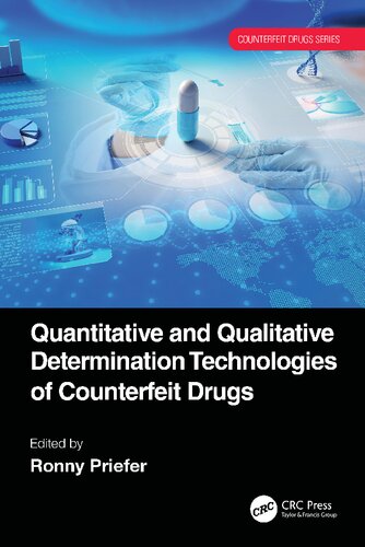 Quantitative and Qualitative Determination Technologies of Counterfeit Drugs