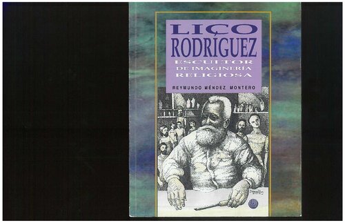 Lico Rodríguez: escultor de imaginería religiosa