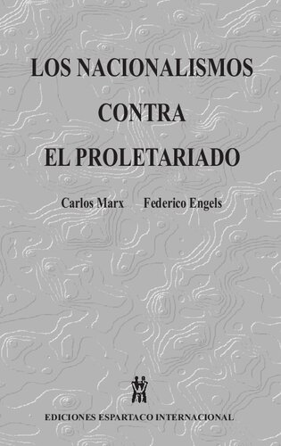 Los nacionalismos contra el proletariado