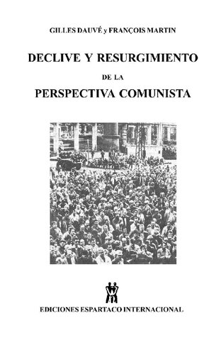 Declive y resurgimiento de la perspectiva comunista