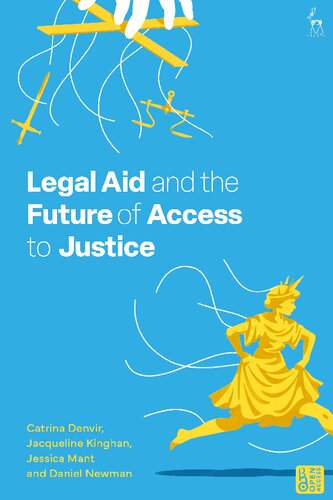 Legal Aid and the Future of Access to Justice