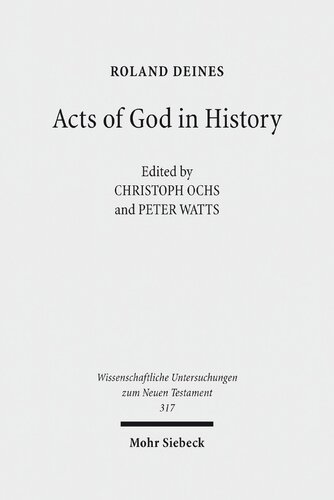 Acts of God in History: Studies Towards Recovering a Theological Historiography