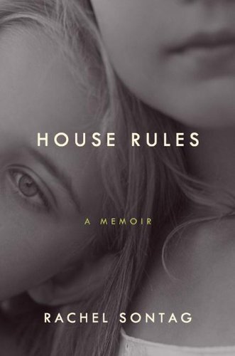 House Rules -  A Memoir