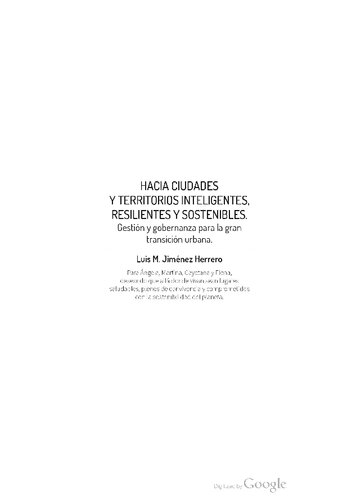 Hacia ciudades y territorios inteligentes, resilientes y sostenibles. Gestión y gobernanza para la gran transición urbana