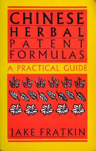 Chinese Herbal Patent Formulas