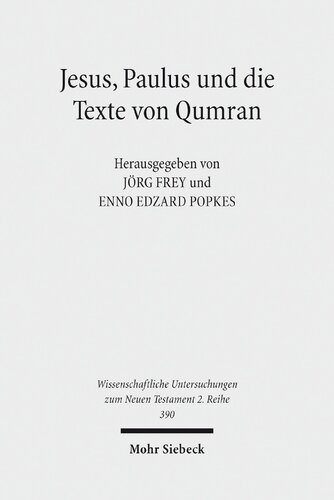 Jesus, Paulus und die Texte von Qumran