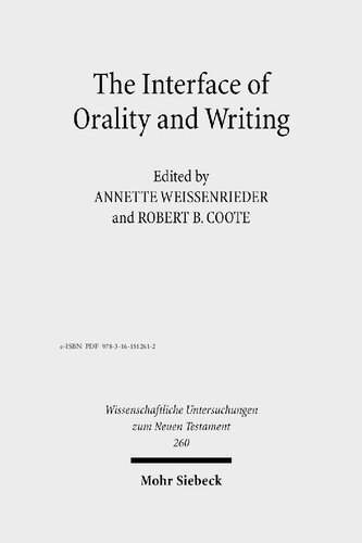 The Interface of Orality and Writing: Speaking, Seeing, Writing in the Shaping of New Genres