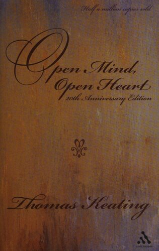 Open mind, open heart- the contemplative dimension of the Gospel