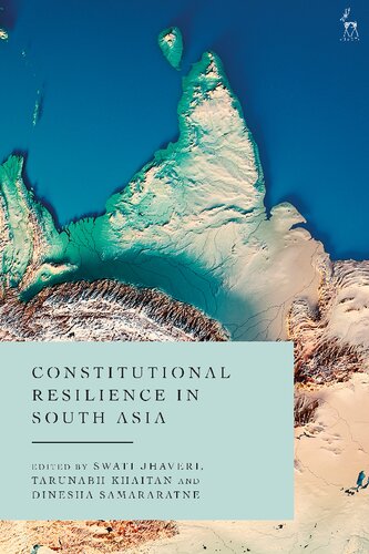 Constitutional Resilience in South Asia
