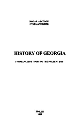 History of Georgia: From Ancient Times to the Present Day