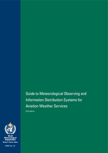 Guide to Meteorological Observing and Information Distribution Systems for Aviation Weather Services