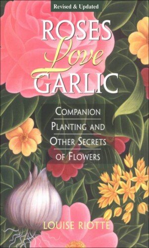 Roses Love Garlic