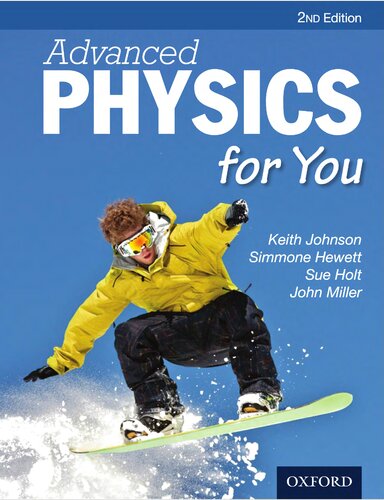 Advanced Physics For You, 2nd Edition