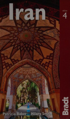 Iran: The Bradt Travel Guide