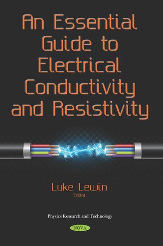 An Essential Guide to Electrical Conductivity and Resistivity
