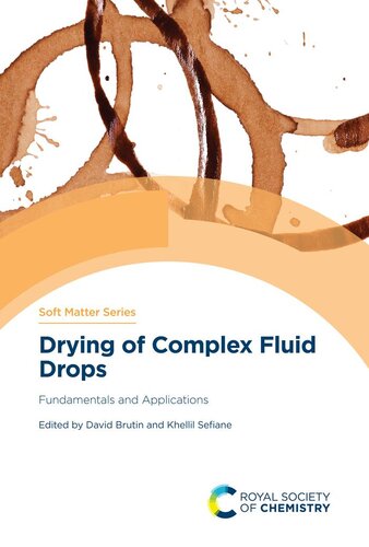Drying of Complex Fluid Drops: Fundamentals and Applications