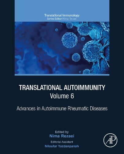 Translational Autoimmunity, Volume 6: Advances in Autoimmune Rheumatic Diseases