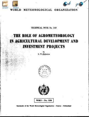 The Role of Agrometeorology in Agricultural Development and Investment Projects