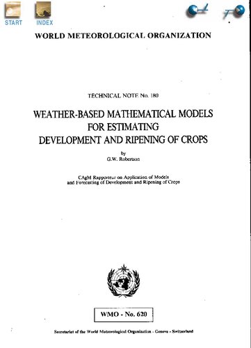 Weather - Based Mathematical Models for Estimating Development and Ripening of Crops
