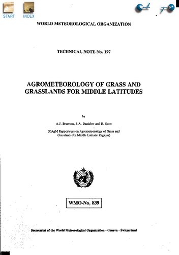 Agrometeorology of Grass and Grasslands for Middle Latitudes