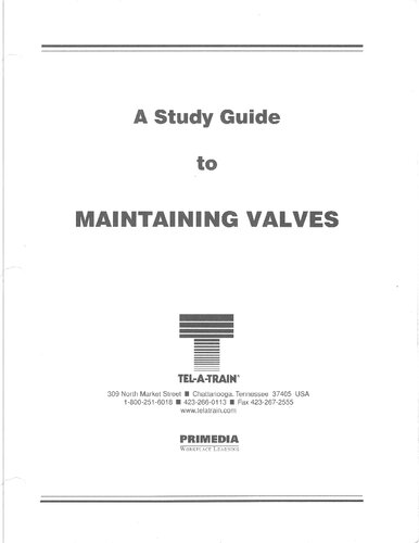 A Study Guide to Maintaining Valves