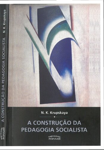 A construção da pedagogia socialista