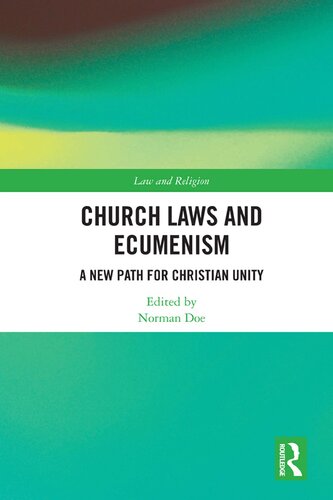 Church Laws and Ecumenism: A New Path for Christian Unity