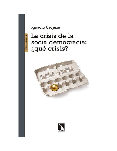 La crisis de la socialdemocracia: ¿qué crisis?